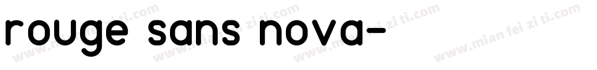 rouge sans nova字体转换